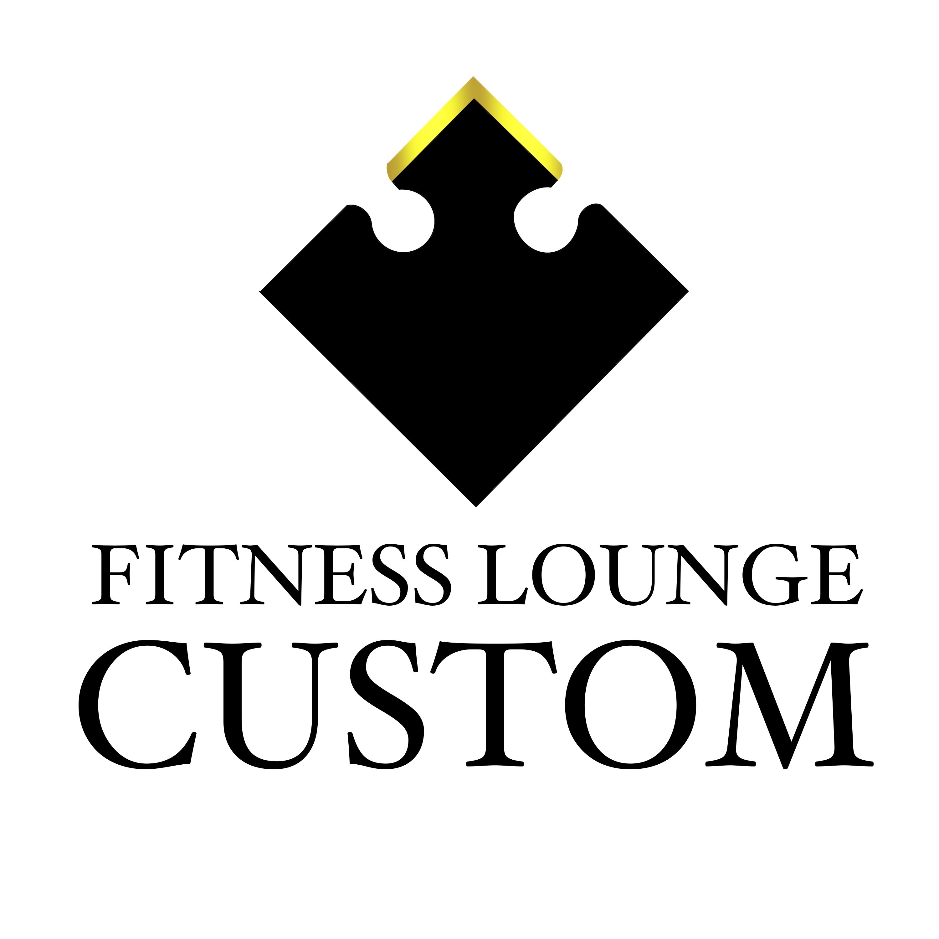 FITNESS LOUNGE CUSTOM